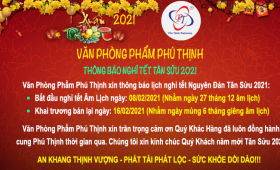 VPP Phú Thịnh Thông báo lịch nghỉ tết Xuân Tân Sửu 2021